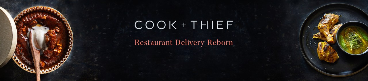 Cook + Thief